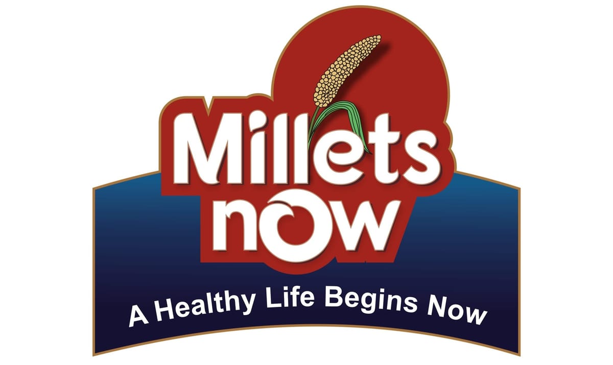 Millets Now: India’s Smart Food Brand for a Healthier Tomorrow Post feature image